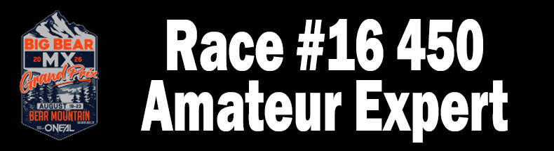 Race #16 450 Amateur Expert